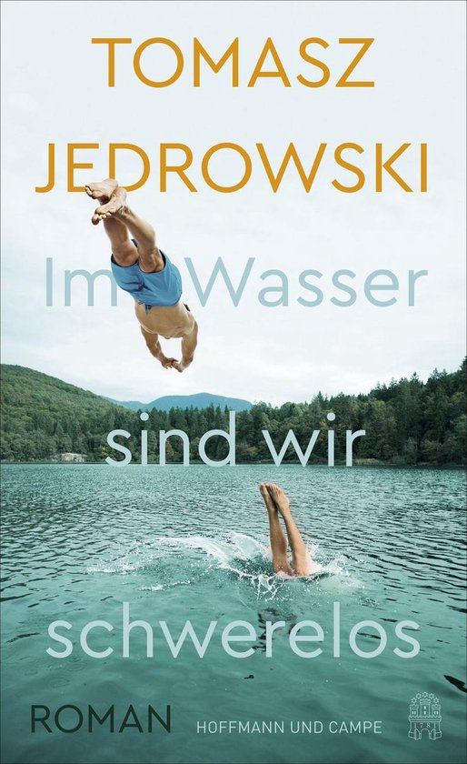 Boekcover: man duikt in water, vrouw met benen boven water in een meer, met tekst "Im Wasser sind wir schwerelos".