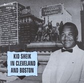 Kid Sheik - Kid Sheik In Cleveland And Boston (CD)