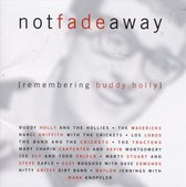 Albumcover met de titel 'notfadeaway' en '{remembering buddy holly}'. Lijst met artiesten ter ere van Buddy Holly.