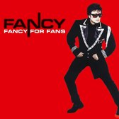 Fancy: Fancy For Fans [Winyl]