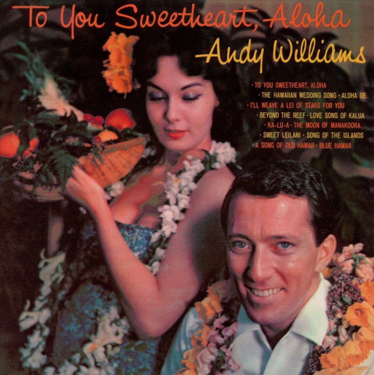 To You Sweetheart, Aloha