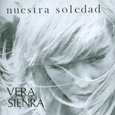 Nuestra Soledad (1969) + Vera (1972)