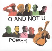 Q And Not U - Power (CD)