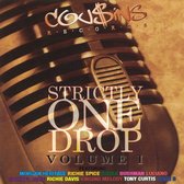 Strictly One Drop, Vol. 1