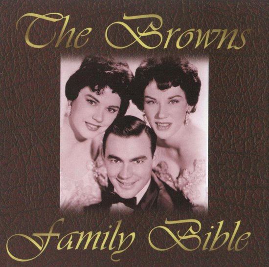 Family Bible, The Browns CD (album) Muziek
