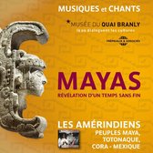 Les Amerindiens - Mayas, Revelation D'un Temps Sans Fin (CD)