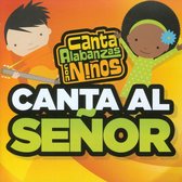 Canta Al Señor