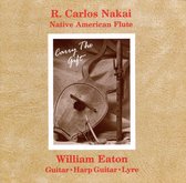 R. Carlos Nakai & William Eaton - Carry The Gift (CD)