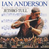 Ian Anderson Plays the Orchestral Jethro Tull