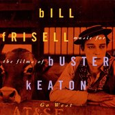 Go West: Music For The Films Of Buster Keaton