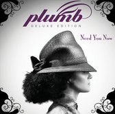 Plumb - Need You Now (CD) (Deluxe Edition)