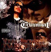 Mr Criminal - Young Brown & Dangerous (CD)