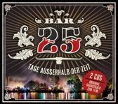 Bar25-Tage.. (Deluxe Edition)