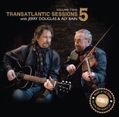 Jerry Douglas & Aly Bain - Transatlantic Sessions 5, Volume 2 (CD)