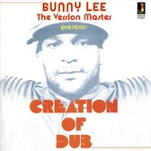 Bunny Lee - Creation Of Dub (CD)
