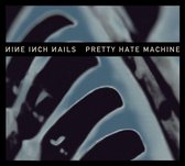 Pretty Hate Machine (2010 Remaster)