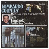 Lombardo County / Waltzing With Guy Lombardo