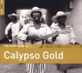 Various Artists - Calypso Gold. The Rough Guide (CD)