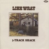 Link WrayS 3-Track Shack
