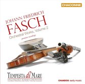 Tempesta Di Mare, Philadelphia Baroque Orchestra - Fasch: Orchestral Works, Volume 2 (CD)