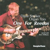 Dave Stryker Organ Trio - One For Reedus (CD)