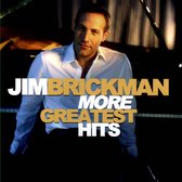 Jim Brickman - More Greatest Hits