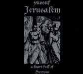 Yussuf Jerusalem - Heart Full Of Sorrow (CD)