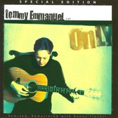 Tommy Emmanuel - Only (CD) (Special Edition)