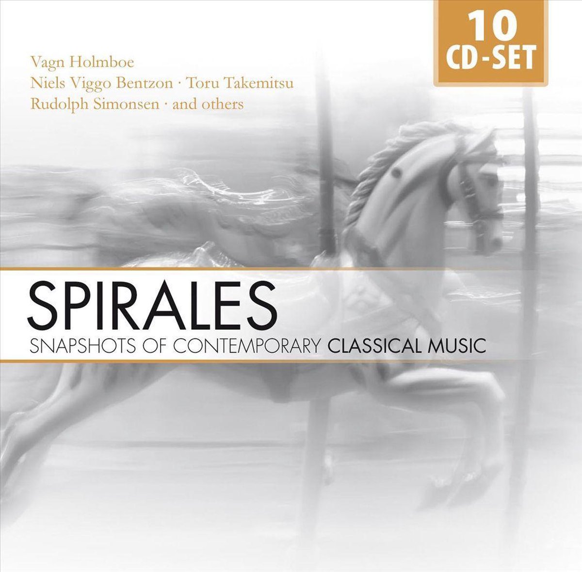 Spirales: Snapshots Of Contemporary Classical