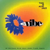 This is Acid Jazz: The Vibe