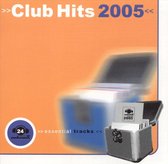 Club Hits 2005: 24 Essential Tracks