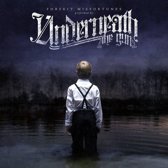 Underneath The Gun Forfeit Misfortunes (CD), Underneath The Gun CD