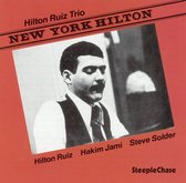 Hilton Ruiz - New York Hilton (CD)
