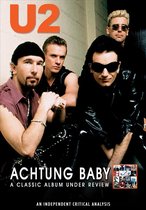 U2 - Achtung Baby: A Classic Album Under Review (Import)