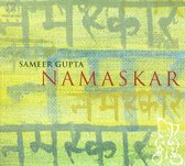 Sameer Gupta - Namaskar (CD)