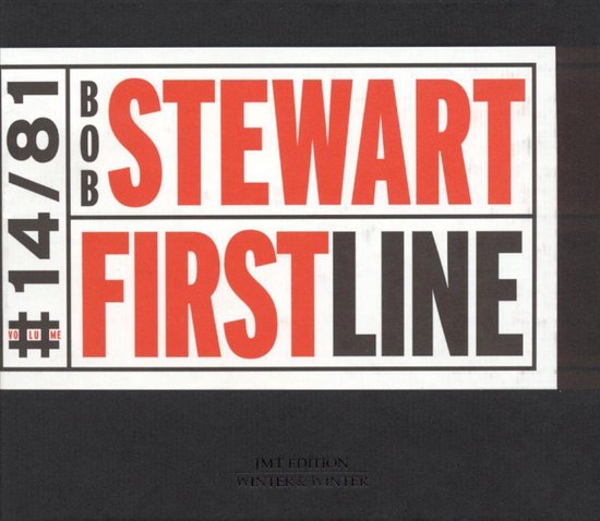 CD-hoes van Bob Stewart, 'Firstline' in rode letters op een witte en zwarte achtergrond.