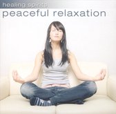 Healing Spirits: Peaceful Relaxation