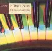 Jazz in the House: The Fall Collection