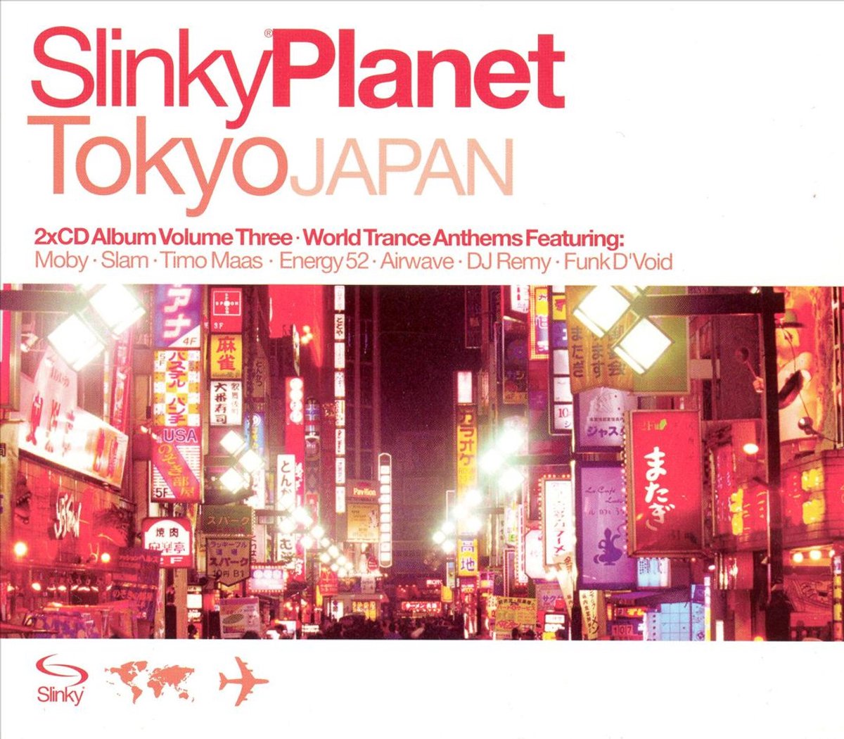 Slinky Planet: Tokyo Japan