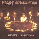 Right Direction - Beyond The Beyonds (CD)