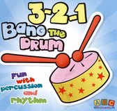 3-2-1 Bang the Drum