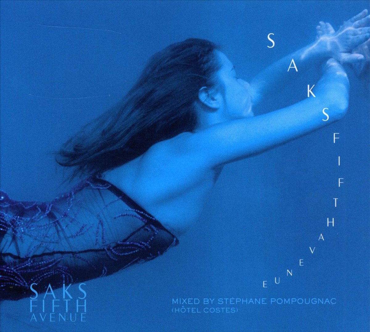 Saks Fifth Avenue: Mixed by Stephane Pompougnac