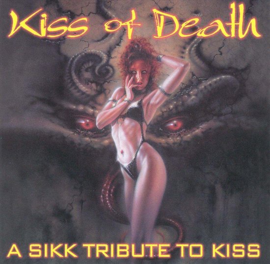 Kiss Of Death: A SIKK Tribute To Kiss