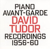 Piano Avant-Garde: Recordings 1956-1960