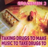 Taking Drugs to Make Music to Take Drugs To