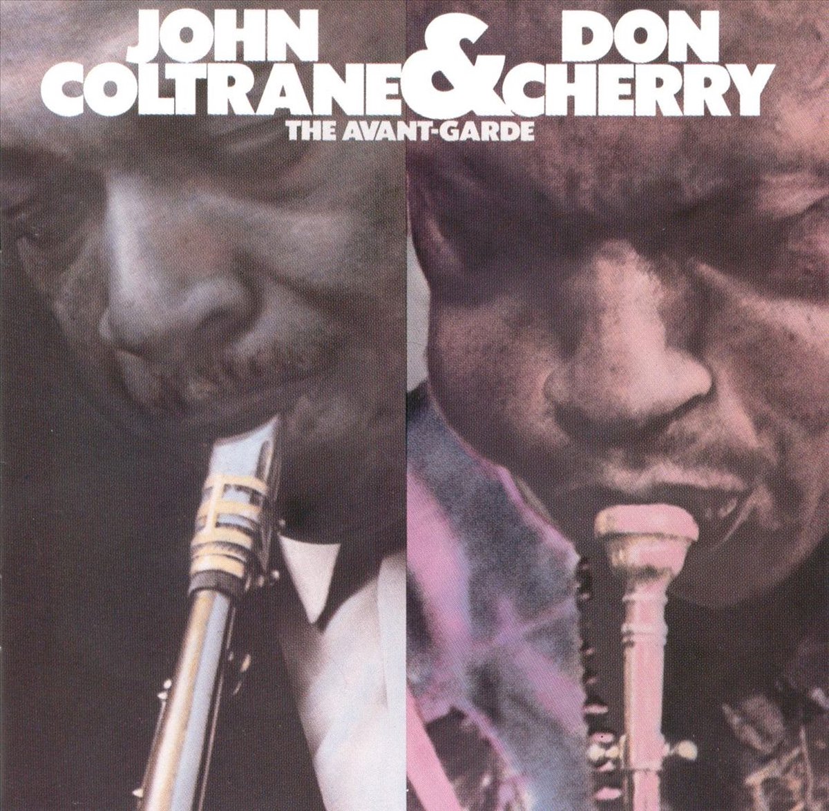 The John Coltrane & Don Cherry/ Avant-Garde
