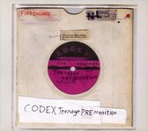 Codex Teenage Premonition