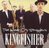 Windy City Strugglers - Kingfisher (CD)