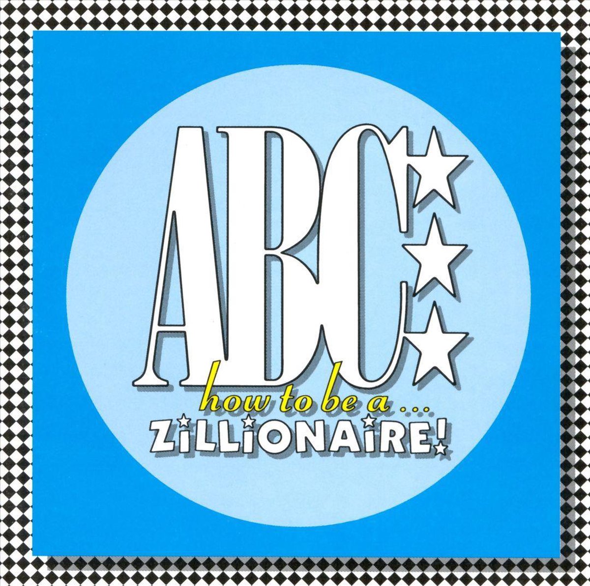 How To Be A Zillionaire
