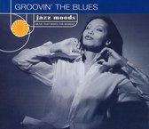 Jazz Moods: Groovin' the Blues